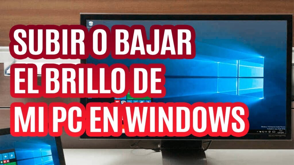 como aumentar brillo en laptop