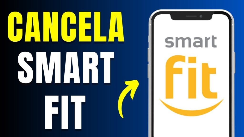como cancelar smart fit por teléfono