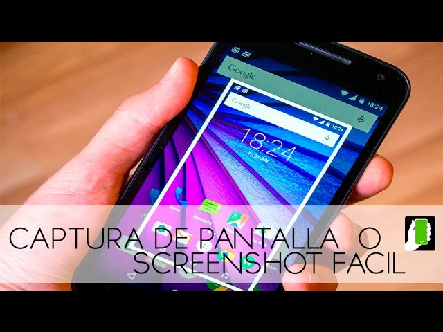 como capturar pantalla en moto g3
