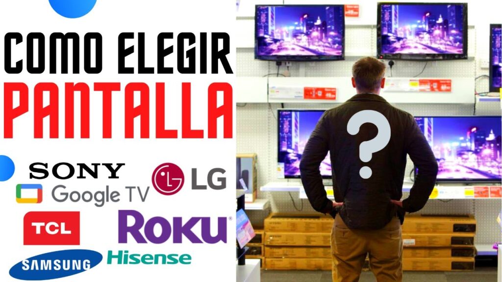 como elegir una pantalla smart tv