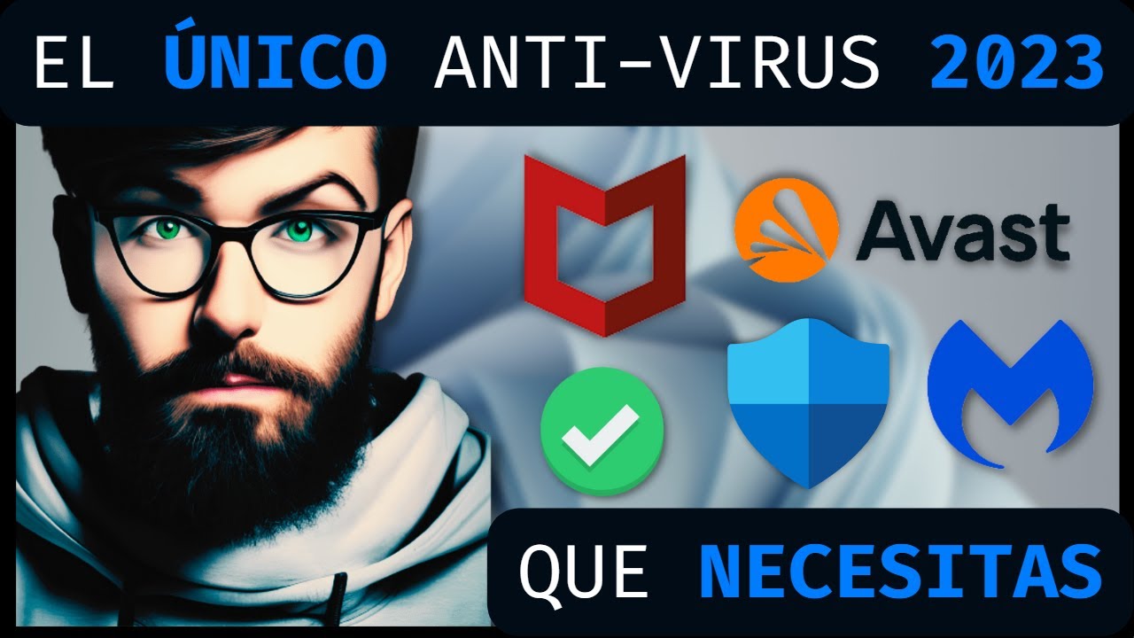 cual es el mejor antivirus para mi laptop windows 10