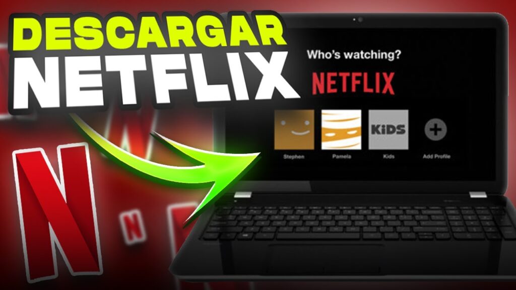 como ver netflix gratis en laptop