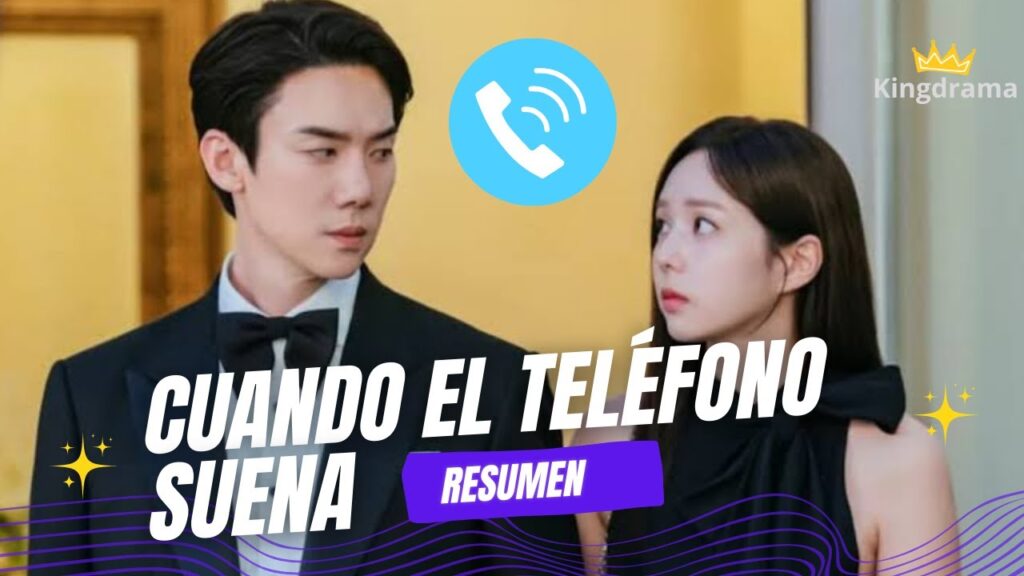drama cuando el teléfono suena resumen