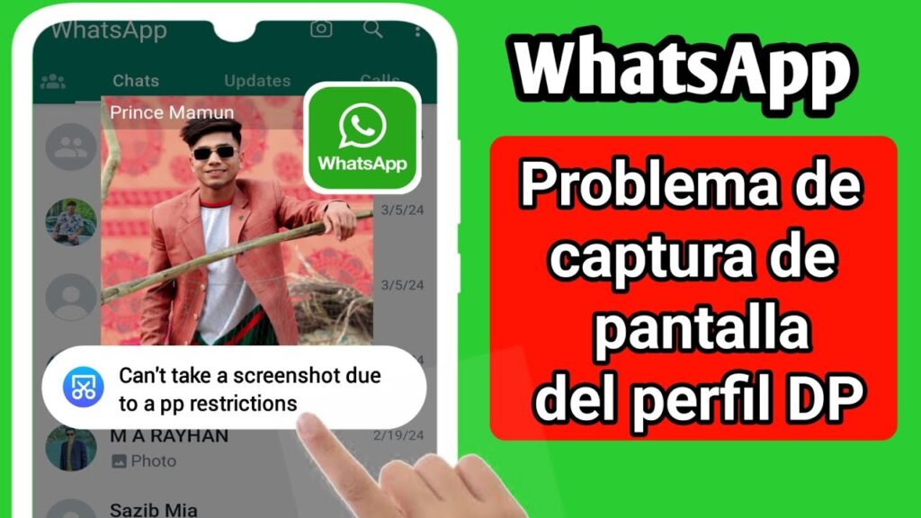 por que whatsapp no me deja tomar captura de pantalla