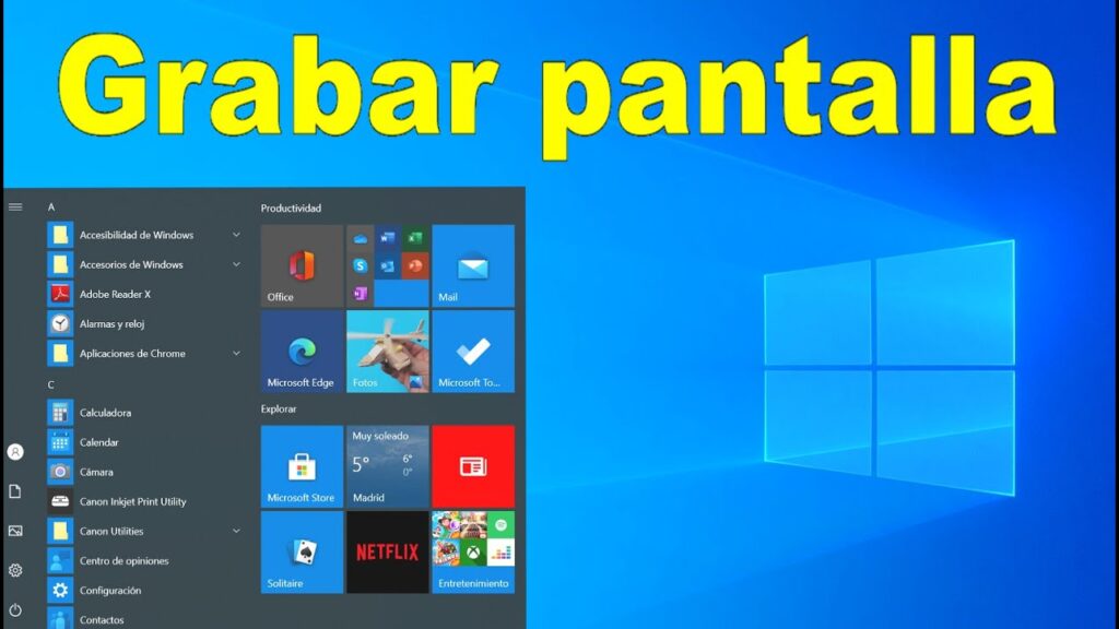 programa para grabar lo que estoy haciendo en pantalla