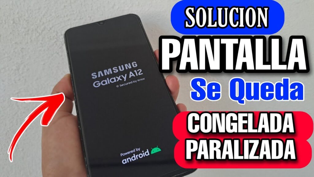 que hacer cuando se congela la pantalla del celular samsung