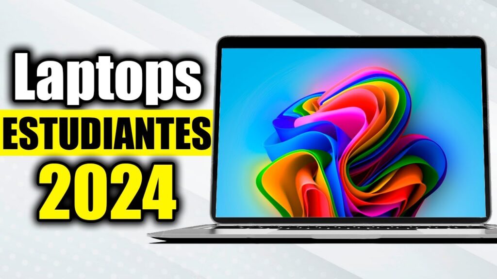 que laptop recomiendan para estudiantes