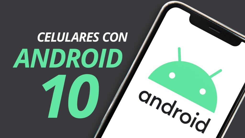 que smartphones tienen android